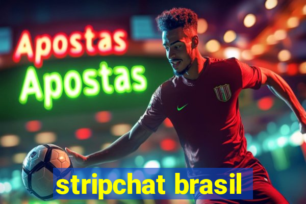 stripchat brasil